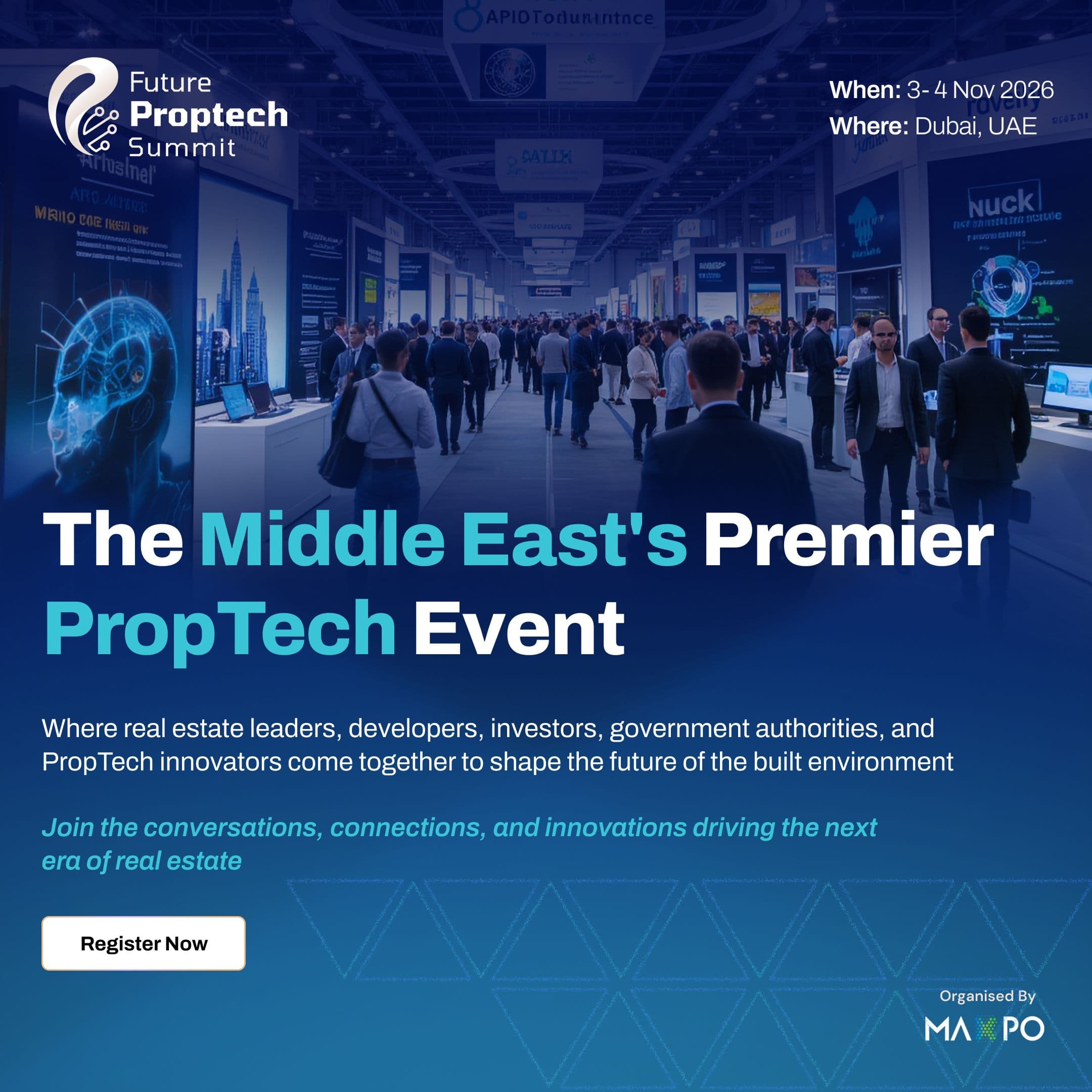 Future PropTech Summit returns to Dubai on November 3-4 as technology takes a bigger role across the real estate sector.