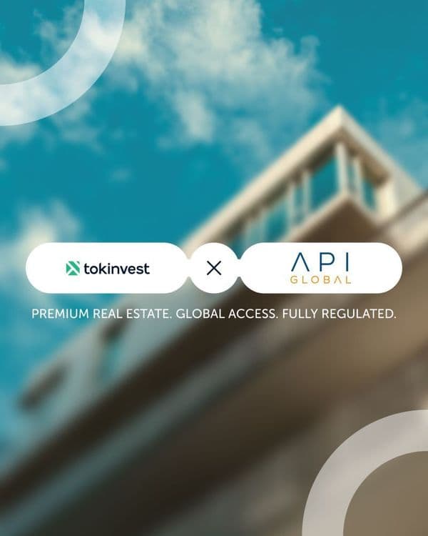 Tokinvest and API Global Partner to Unlock Tokenised Real Estate Access